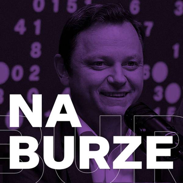 NA BURZE🔔